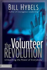 best books about Volunteering The Volunteer Revolution: Unleashing the Power of Everybody
