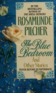 Cover of: The Blue Bedroom: and other stories.