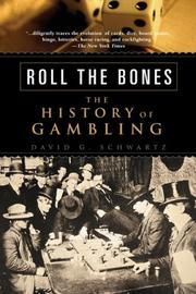 best books about Gambling Roll the Bones: The History of Gambling