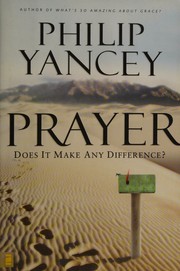 best books about Prayers Prayer: Does It Make Any Difference?