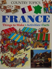 Cover of: France (Country Topics)