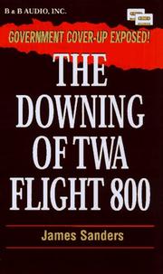 best books about flight 800 The Downing of TWA Flight 800