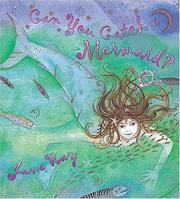 Cover of: Can You Catch a Mermaid?