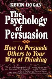 best books about How To Read People The Psychology of Persuasion