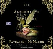 best books about The Letter A The Alchemist's Daughter
