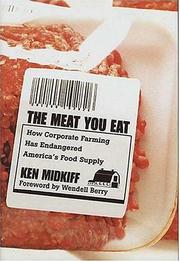 best books about Factory Farming The Meat You Eat: How Corporate Farming Has Endangered America's Food Supply