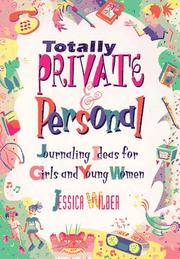 Cover of: Totally private & personal