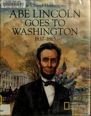 Cover of: Abe Lincoln goes to Washington