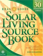 best books about Living Off The Grid The Solar Living Sourcebook: The Complete Guide to Renewable Energy Technologies and Sustainable Living