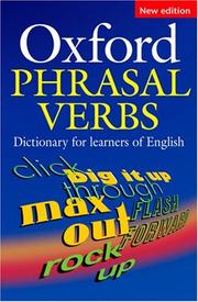 Cover of: Oxford phrasal verbs dictionary for learners of English