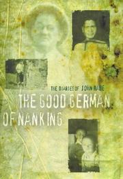 Cover of: THE GOOD GERMAN OF NANKING