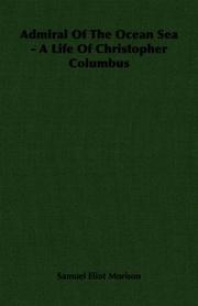 best books about Christopher Columbus Admiral of the Ocean Sea: A Life of Christopher Columbus