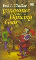 Cover of: Vengeance of the dancing gods