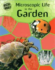 Cover of: Microscopic Life in the Garden (Micro-world)