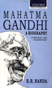 Cover of: Mahatma Gandhi: A Biography