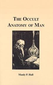 best books about the occult The Occult Anatomy of Man & Occult Masonry