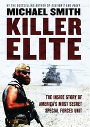 best books about assassins nonfiction Killer Elite: The Inside Story of America's Most Secret Special Operations Team