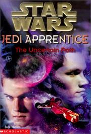 Cover of: Star Wars - Jedi Apprentice - The Uncertain Path