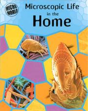 Cover of: Microscopic Life in the Home (Micro-world)