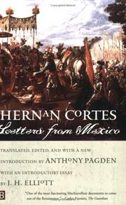 best books about hernan cortes Hernan Cortes: Letters from Mexico