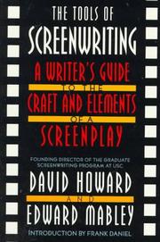 best books about Script Writing The Tools of Screenwriting: A Writer's Guide to the Craft and Elements of a Screenplay