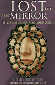 best books about Borderline Lost in the Mirror: An Inside Look at Borderline Personality Disorder