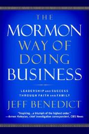 best books about Lds The Mormon Way of Doing Business: How Nine Western Boys Reached the Top of Corporate America