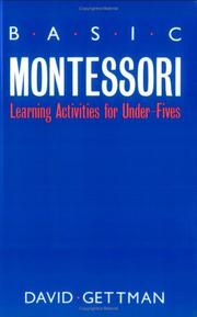 best books about Montessori Basic Montessori: Learning Activities For Under-Fives