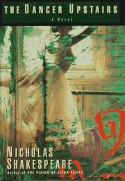 best books about Dancers Fiction The Dancer Upstairs