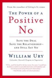 best books about negotiation The Power of a Positive No: How to Say No and Still Get to Yes