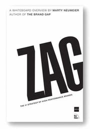 best books about branding Zag: The Number One Strategy of High-Performance Brands