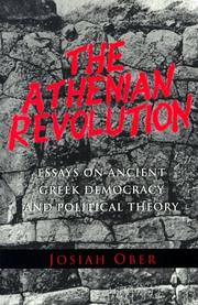best books about Athens The Athenian Revolution: Essays on Ancient Greek Democracy and Political Theory