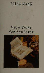 Cover of: Mein Vater, der Zauberer