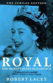 Cover of: Royal: Her Majesty Queen Elizabeth II