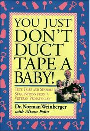 Cover of: You just don't duct tape a baby