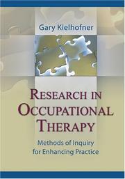Research in occupational therapy: methods of inquiry for enhancing practice /