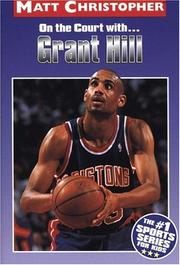 Cover of: On the court with-- Grant Hill