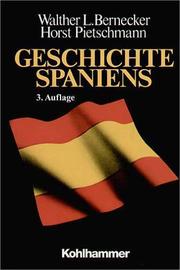 Cover of: Geschichte Spaniens. Von der frühen Neuzeit bis zur Gegenwart.