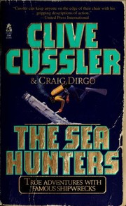 best books about Ocean Life The Sea Hunters: True Adventures with Famous Shipwrecks