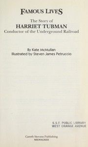 Cover of: The story of Harriet Tubman: conductor of the underground railroad