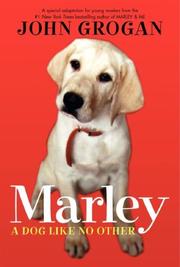 best books about Dogs For Kids Marley: A Dog Like No Other