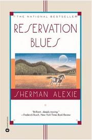 best books about Native American Reservations Reservation Blues