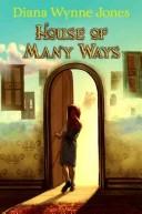 Cover of: House of Many Ways (Howl's Moving Castle #3)