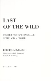 Cover of: Last of the wild