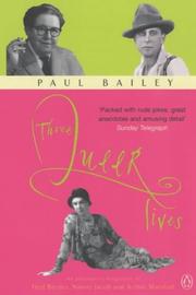 Cover of: Three Queer Lives by Paul Bailey