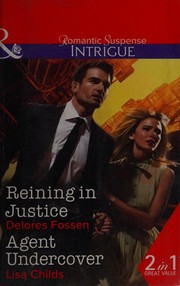 Reining in justice by Delores Fossen