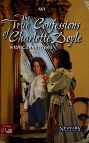 The True Confessions of Charlotte Doyle by Avi, Nereida Romain, Lensey Namioka, Langston Hughes, Wallace Irwin, Bruce Coville