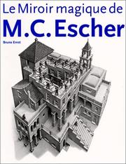 Cover of: The Magic Mirror of M.C.Escher (Evergreen Series) by Bruno Ernst