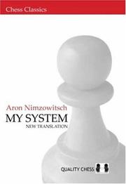 Cover of: My System (Chess Classics) by Aron Nimzovich