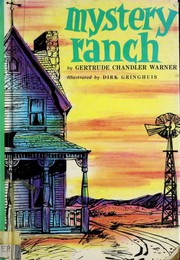 Mystery Ranch by Gertrude Chandler Warner, Shane Clester, Dirk Gringhuis, Timothy Andres Pabon